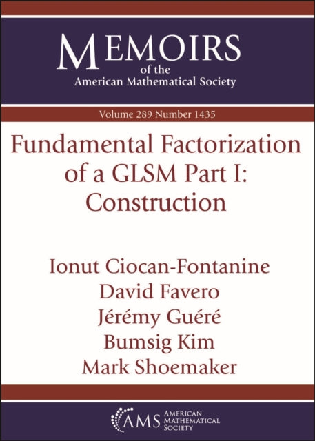 Fundamental Factorization of a GLSM Part I