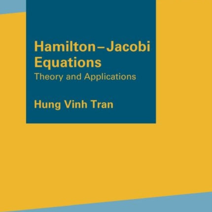 HamiltonJacobi Equations  Theory and Applications