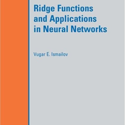 Ridge Functions and Applications in Neural