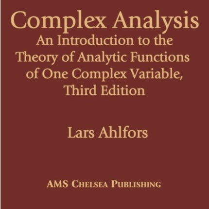 Complex Analysis  An Introduction to the Theory