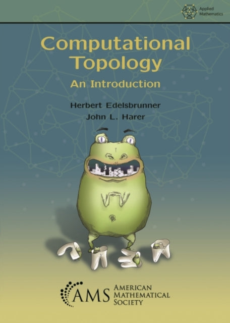 Computational Topology  An Introduction