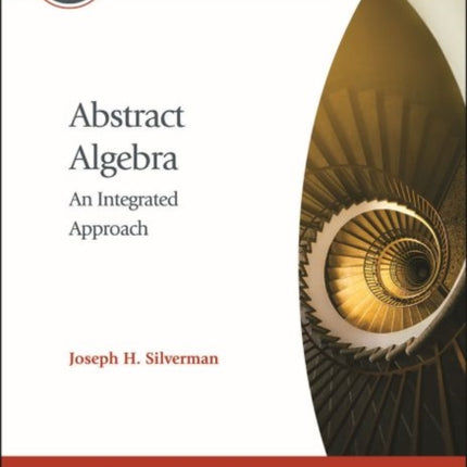 Abstract Algebra: An Integrated Approach