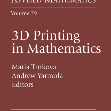 3D Printing in Mathematics