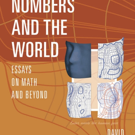 Numbers and the World  Essays on Math and Beyond