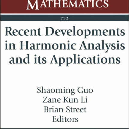 Recent Developments in Harmonic Analysis and its