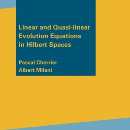 Linear and Quasilinear Evolution Equations in