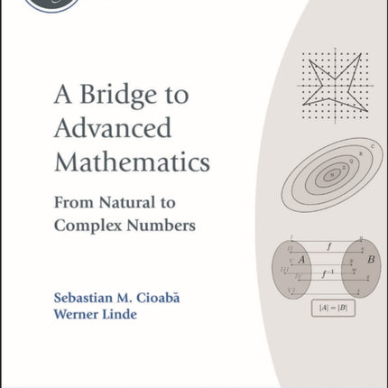 A Bridge to Advanced Mathematics  From Natural to