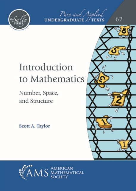 Introduction to Mathematics  Number Space and Structure