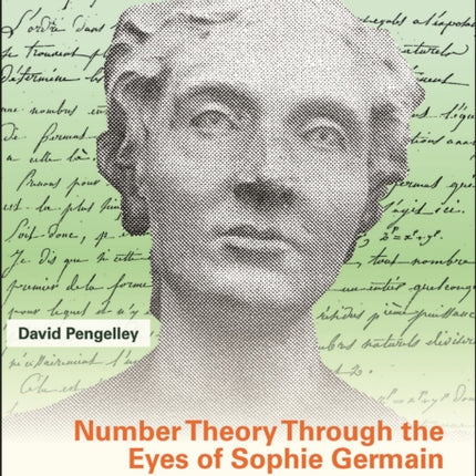 Number Theory Through the Eyes of Sophie Germain