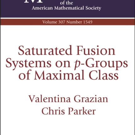 Saturated Fusion Systems on pGroups of Maximal