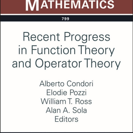 Recent Progress in Function Theory and Operator Theory