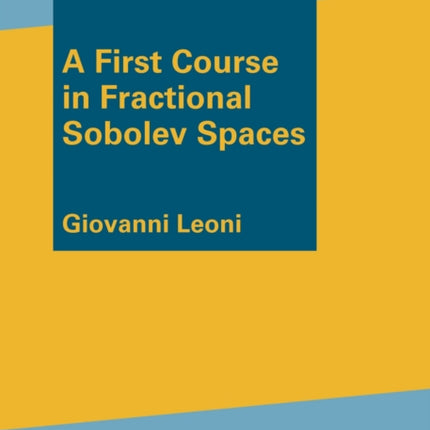 A First Course in Fractional Sobolev Spaces