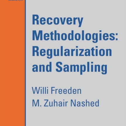 Recovery Methodologies Regularization and Sampling