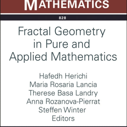 Fractal Geometry in Pure and Applied Mathematics