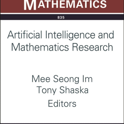 Artificial Intelligence and Mathematics Research