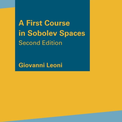 A First Course in Sobolev Spaces