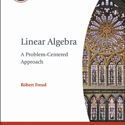 Linear Algebra  A ProblemCentered Approach