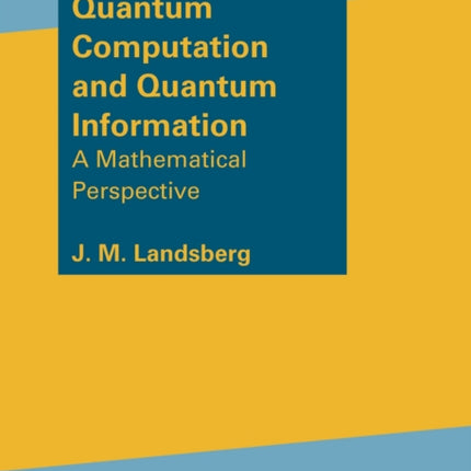 Quantum Computation and Quantum Information  A