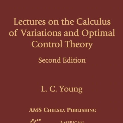 Lectures on the Calculus of Variations and