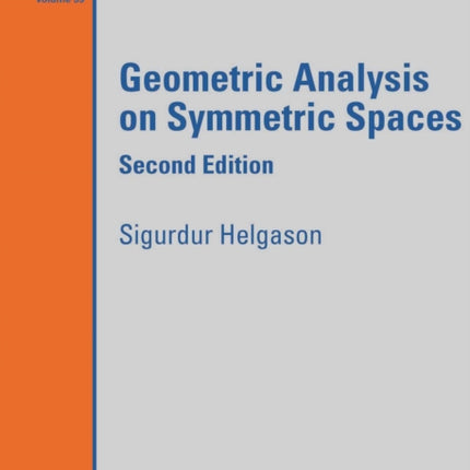 Geometric Analysis on Symmetric Spaces
