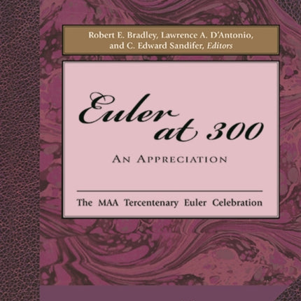 Euler At 300  An Appreciation
