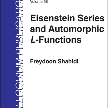 Eisenstein Series and Automorphic LFunctions