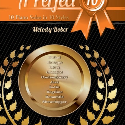 A Perfect 10 Bk 5 10 Piano Solos in 10 Styles