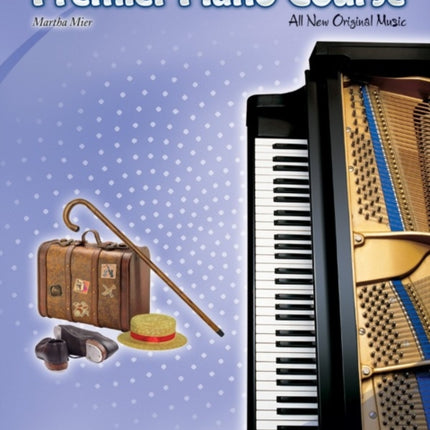 Premier Piano Course Jazz Rags  Blues Bk 3 All New Original Music Jazz Rags  Blues Book 3 03 Alfreds Premier Piano Course