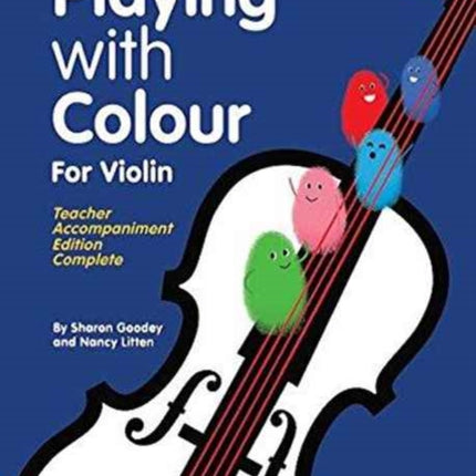 Playing with Colour for Violin Teachers Edition