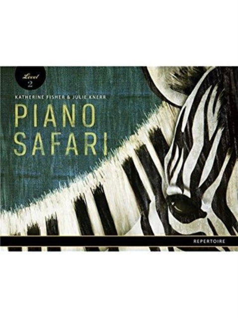 Piano Safari Repertoire Book 2