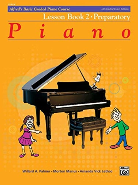 Alfreds Basic Graded Piano Course Lesson Book 2 Preparatory