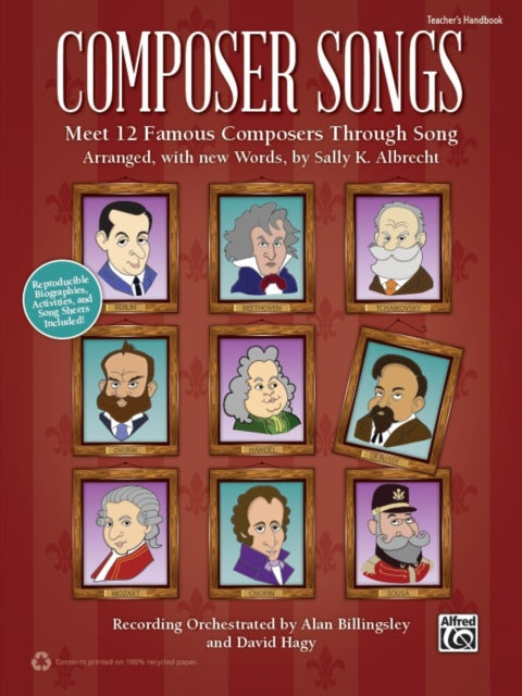 Composer Songs Meet 12 Famous Composers Through Song Biographies and Activities Included