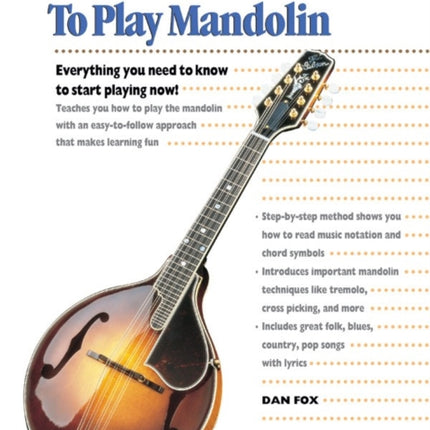 Alfreds Teach Yourself to Play Mandolin Everything You Need to Know to Start Playing Now Book CD  DVD