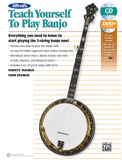 Teach Yourself to Play Banjo Book  DVD  CD Everything You Need to Know to Start Playing the 5String Banjo Book  Online VideoAudioSoftware Alfreds Teach Yourself to Play