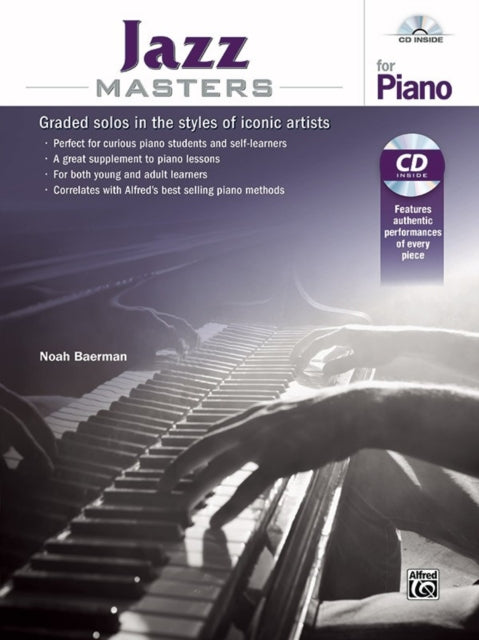 Jazz Masters for Piano Graded Solos in the Styles of Iconic Artists Book  CD