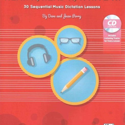 Hear It Read It Write It 30 Sequential Music Dictation Lessons Book  CD