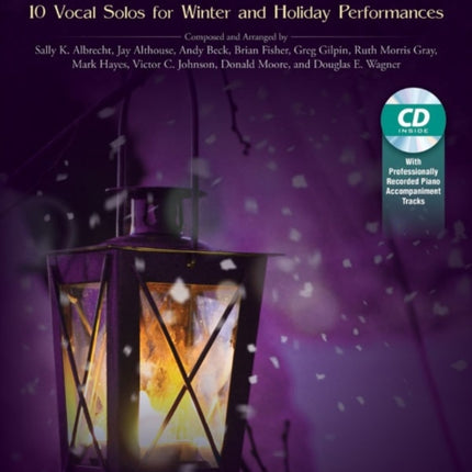 Songs of the Season Low 10 Vocal Solos for Winter and Holiday Performances 10 Vocal Solos for Winter and Holiday Performances Book  CD