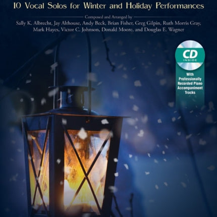 Songs of the Season High 10 Vocal Solos for Winter and Holiday Performances 10 Vocal Solos for Winter and Holiday Performances Book  CD