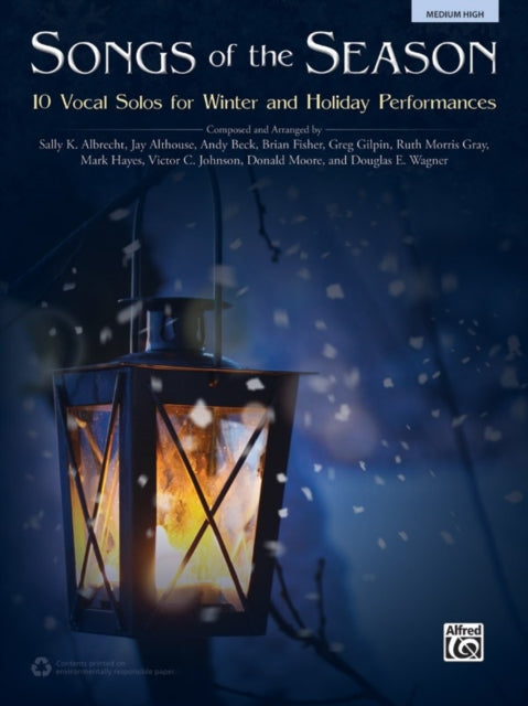 Songs of the Season Medium High Voice 10 Vocal Solos for Winter and Holiday Performances