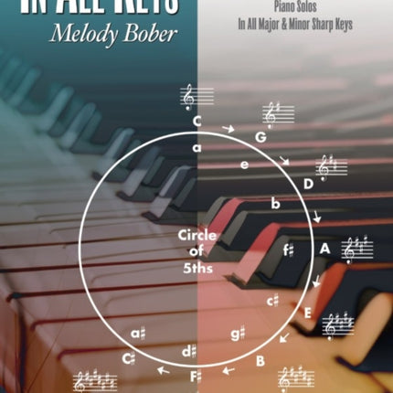 In All Keys  Sharp Keys Bk 1 Intermediate to Late Intermediate Piano Solos in All Major and Minor Sharp Keys