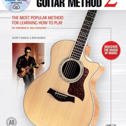 AlfredS Basic Guitar Method 2 Third Edition The Most Popular Method for Learning How to Play The Most Popular Method for Learning How to Play  Alfreds Basic Guitar Library