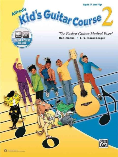 Alfreds Kids Guitar Course 2 The Easiest Guitar Method Ever Book  Online Audio