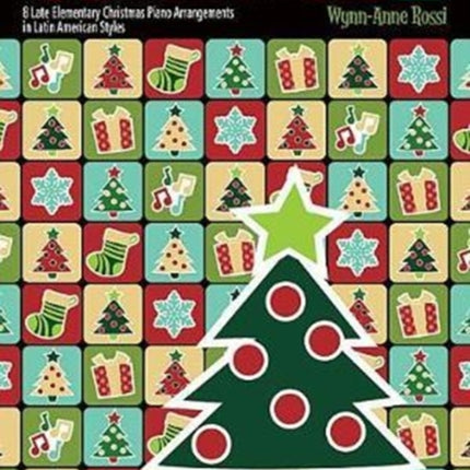 Msica de Navidad Bk 1 8 Late Elementary Christmas Piano Arrangements in Latin American Styles Msica Latina