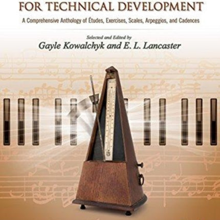 Piano Studies Technical Development 2 A Comprehensive Anthology of tudes Exercises Scales Arpeggios and Cadences Piano Teaching