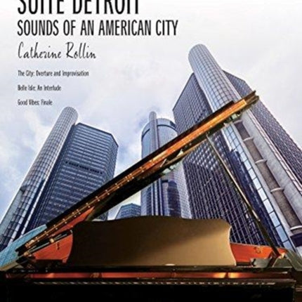 Suite Detroit  Sounds of an American City