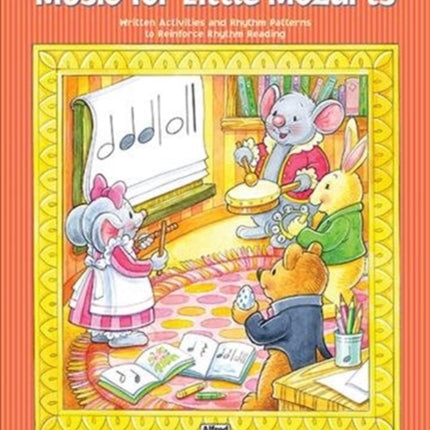 Music for Little Mozarts Rhythm Speller 1