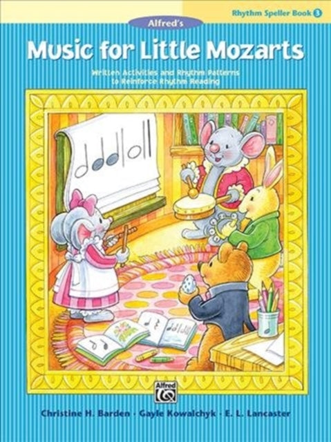 Music for Little Mozarts Rhythm Speller 3