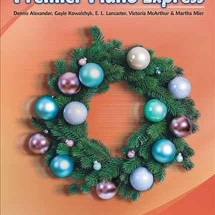 Premier Piano Express Christmas Book 1