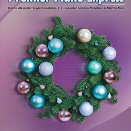 Premier Piano Express Christmas Book 3