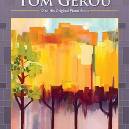 Best of Tom Gerou Book 3